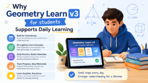 Why "Geometry Learn v3 for students" Supports Daily Learning
